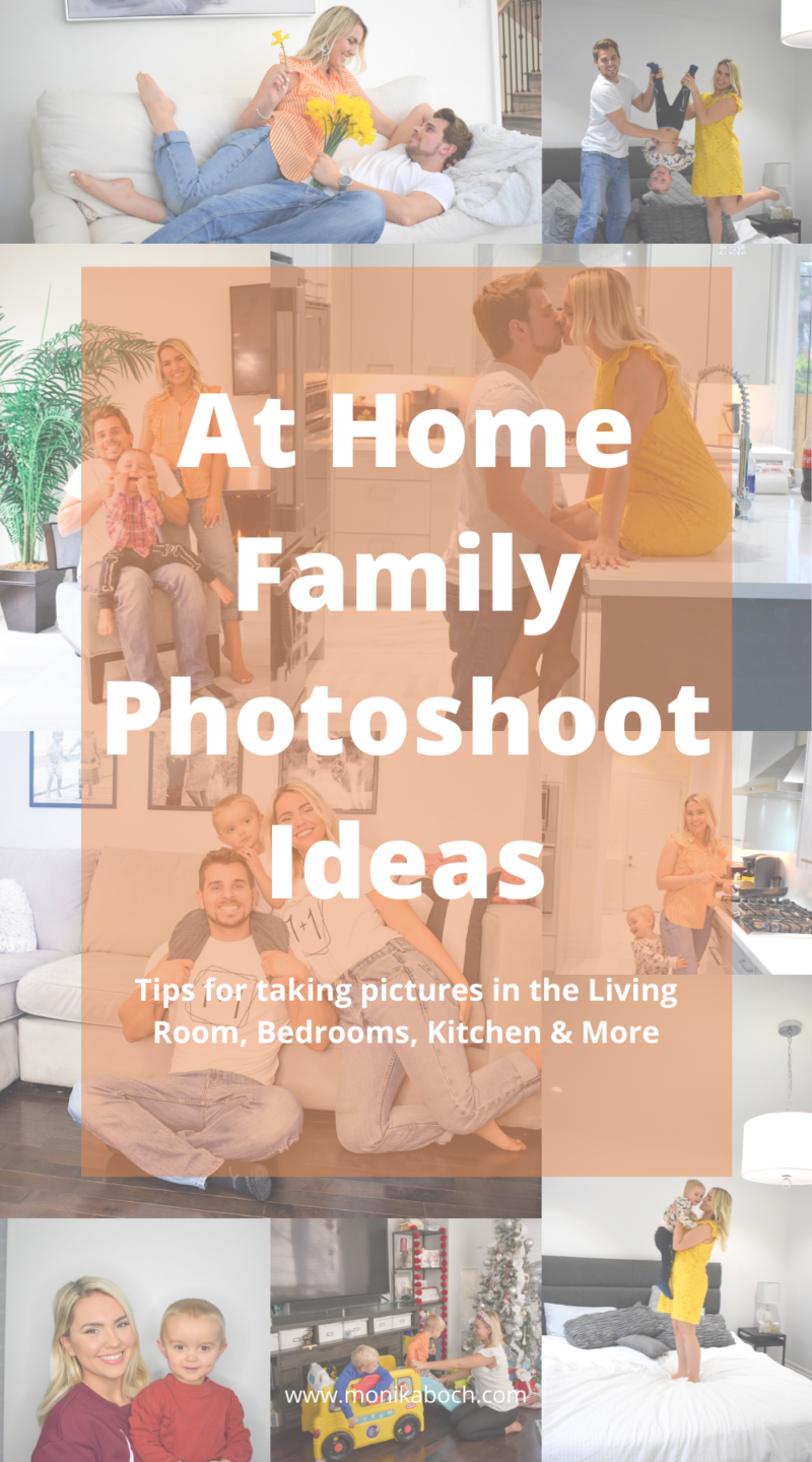 At Home Family Photoshoot Ideas - Monika Boch Blog